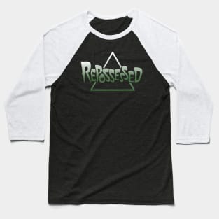 Repossessed Baseball T-Shirt